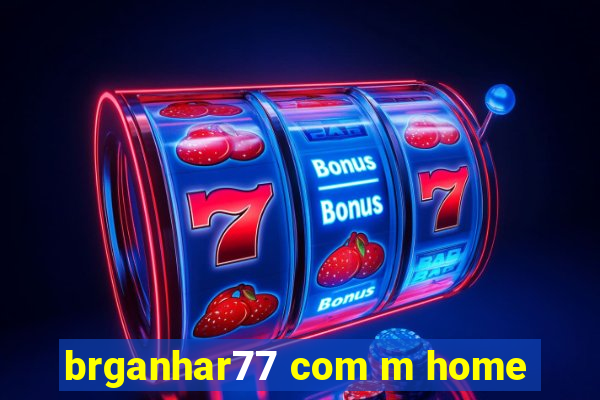 brganhar77 com m home